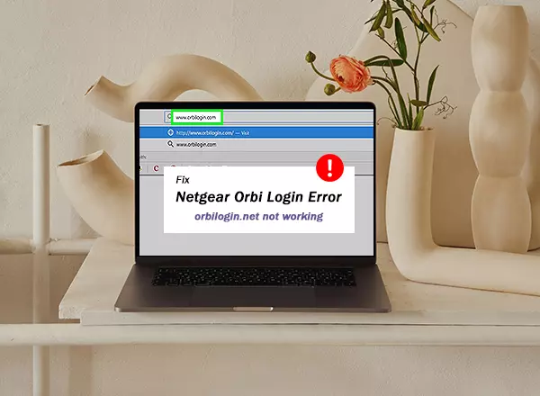 How to correct Orbi netgear login Failure